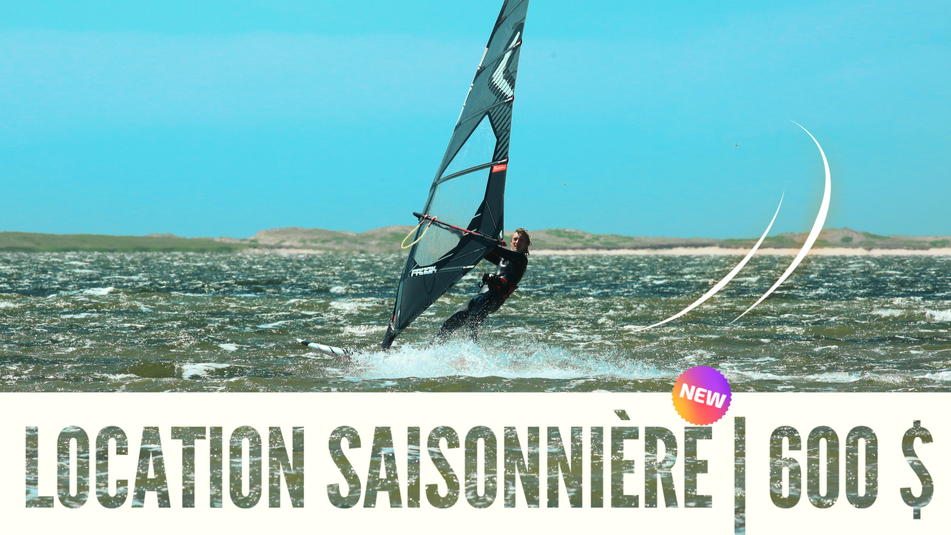 Location saisonnière | 2024 |  Planche à voile et wing foil